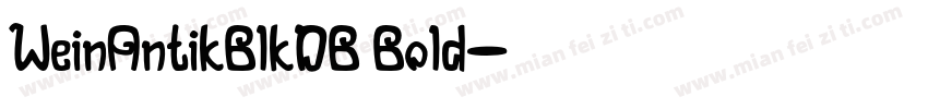 WeinAntikBlkDB Bold字体转换